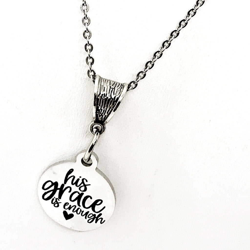 His Grace Is Enough Necklace, Christian Jewelry, God’s Grace Gift, Encouraging Gift, Christian Gift, Religious Jewelry Gift For Her
